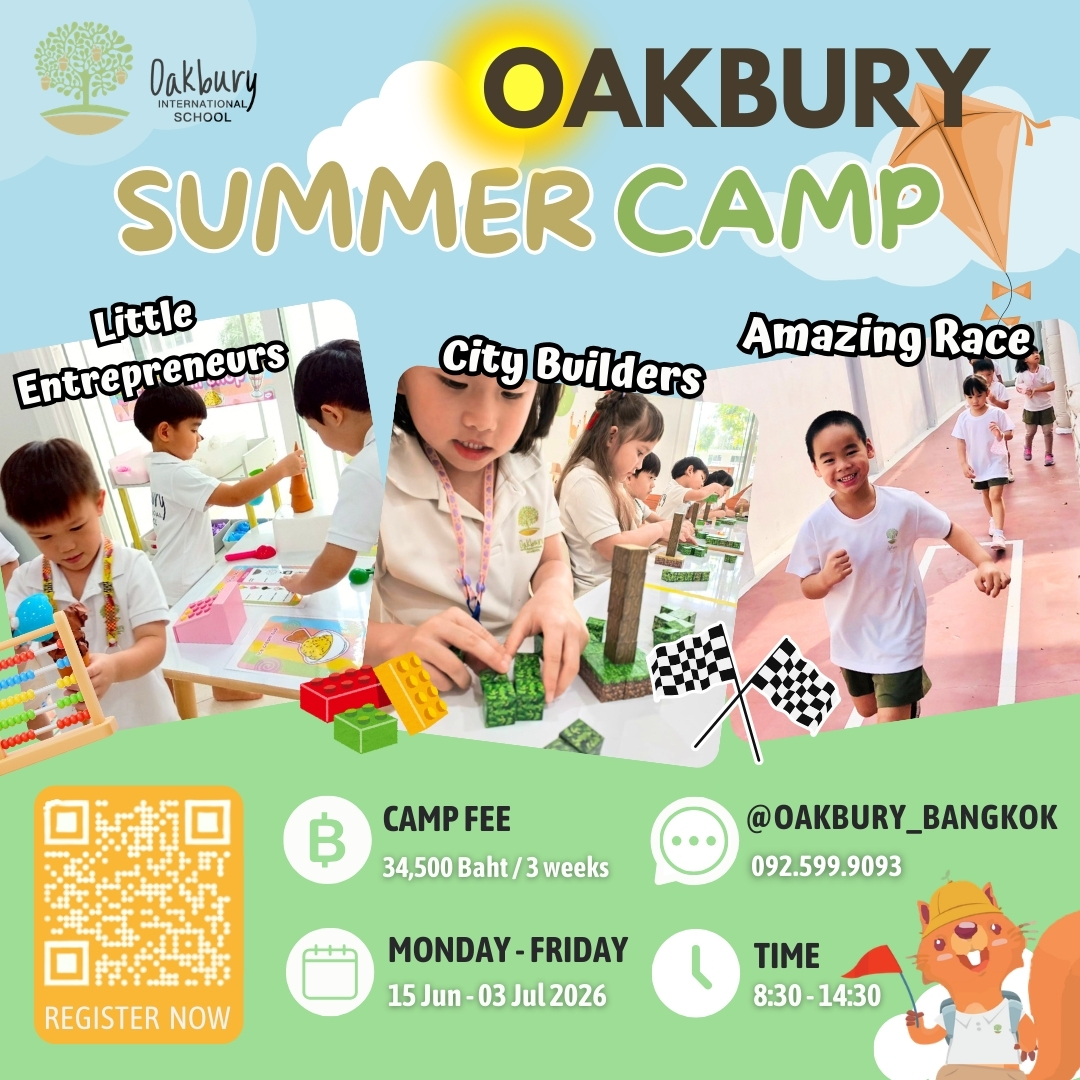 Oakbury International School - โรงเรียนนานาชาติโอ๊คบิวรี่ Facebook ad: Oakbury Summer Camp (June 15, July 3) |…