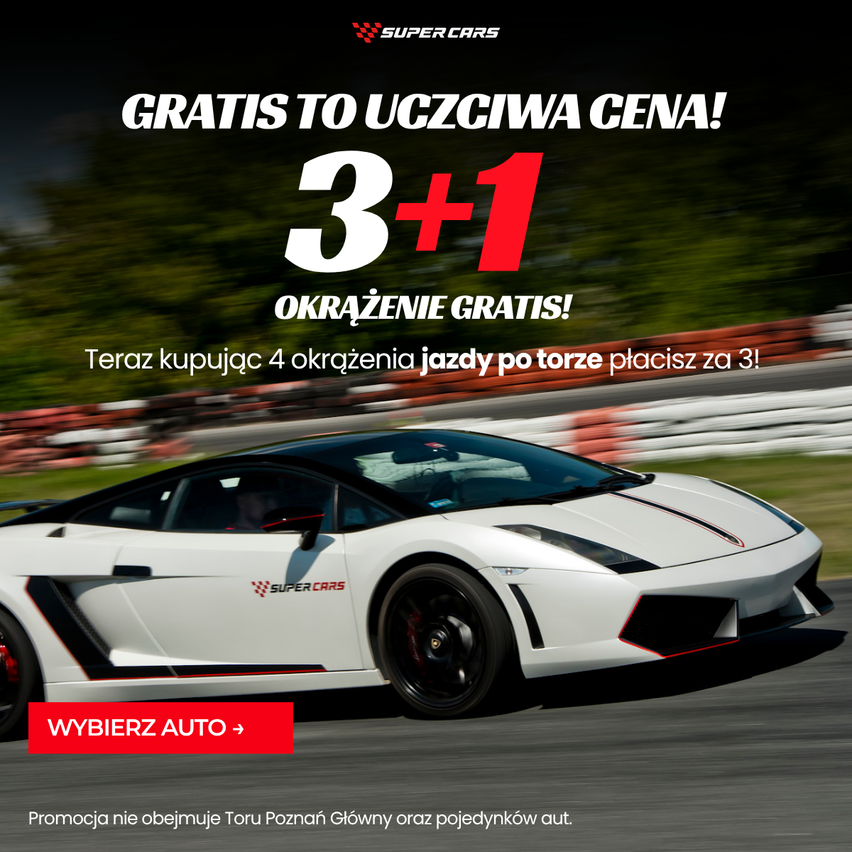 Super-Cars.pl - Eventy motoryzacyjne Facebook ad: 3+1 okrążenie GRATIS!