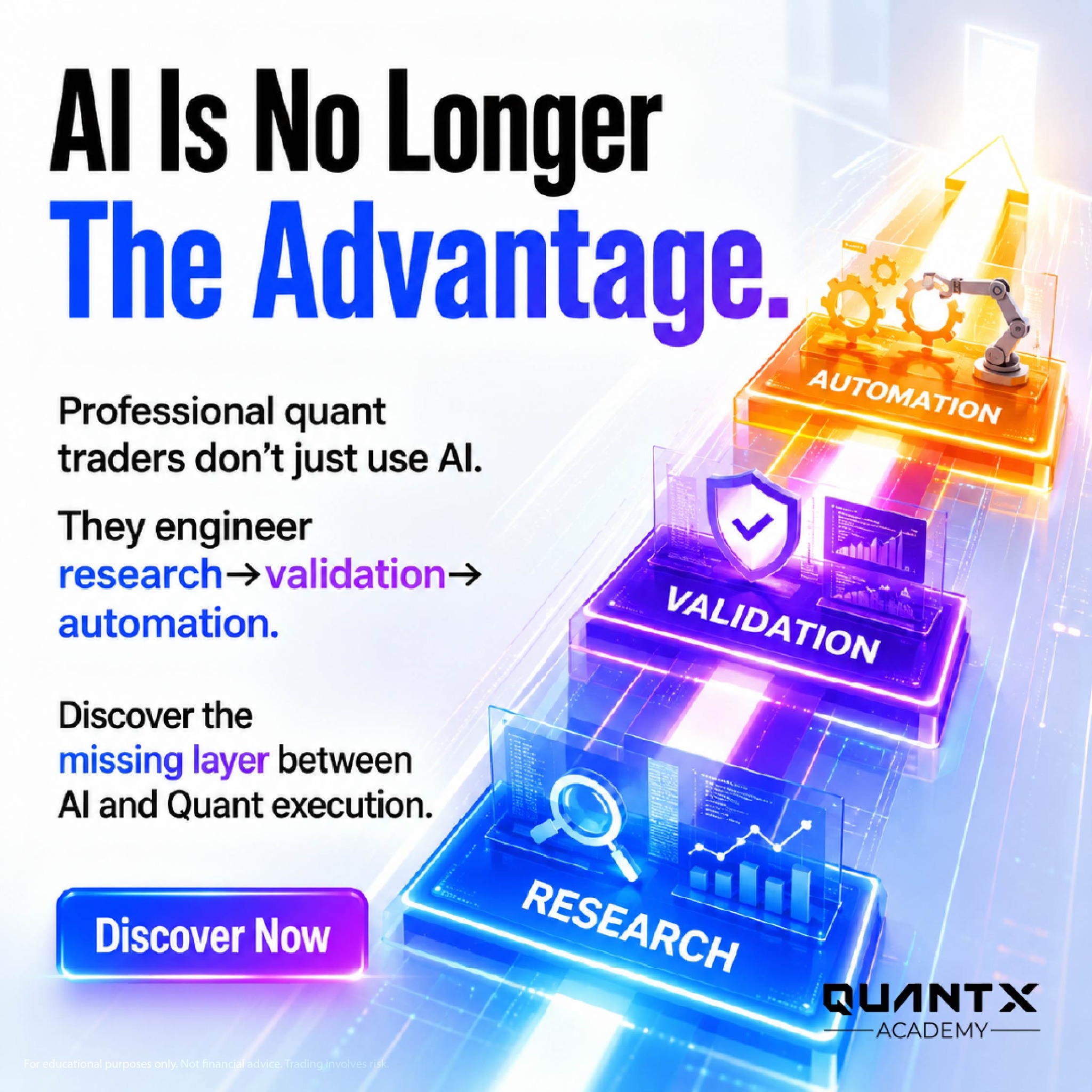QuantX Academy Facebook ad: AI Is Only One Part of the Quant Workflow