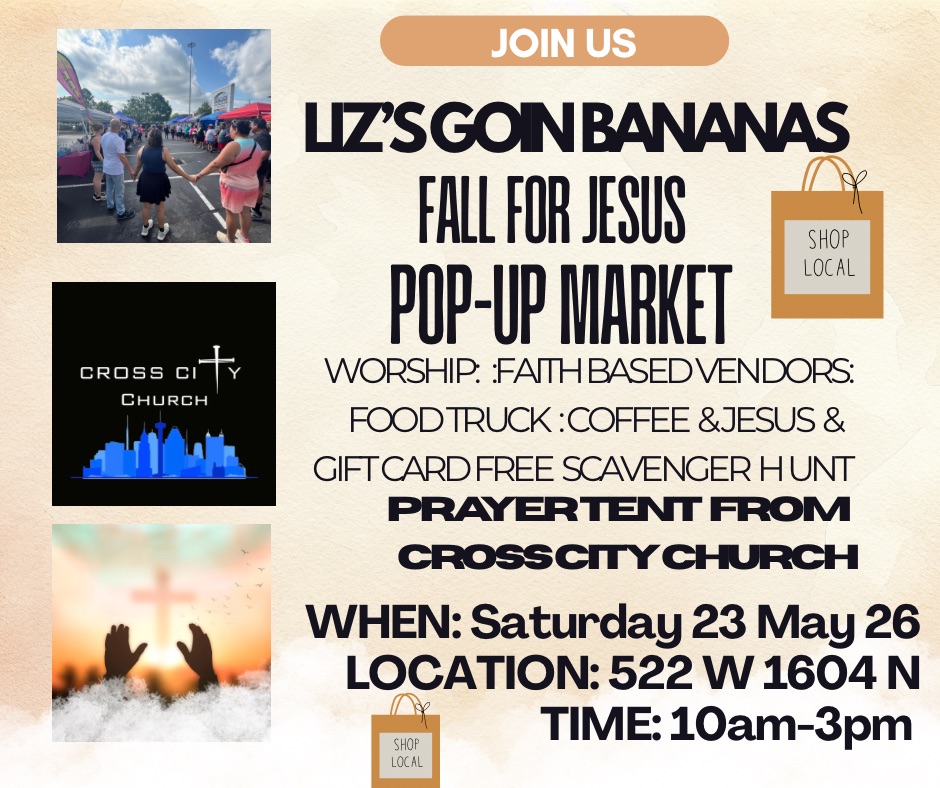 Liz’s Goin Bananas Pop-Up Market Facebook ad: FALL FOR JESUS POP-UP MARKET
