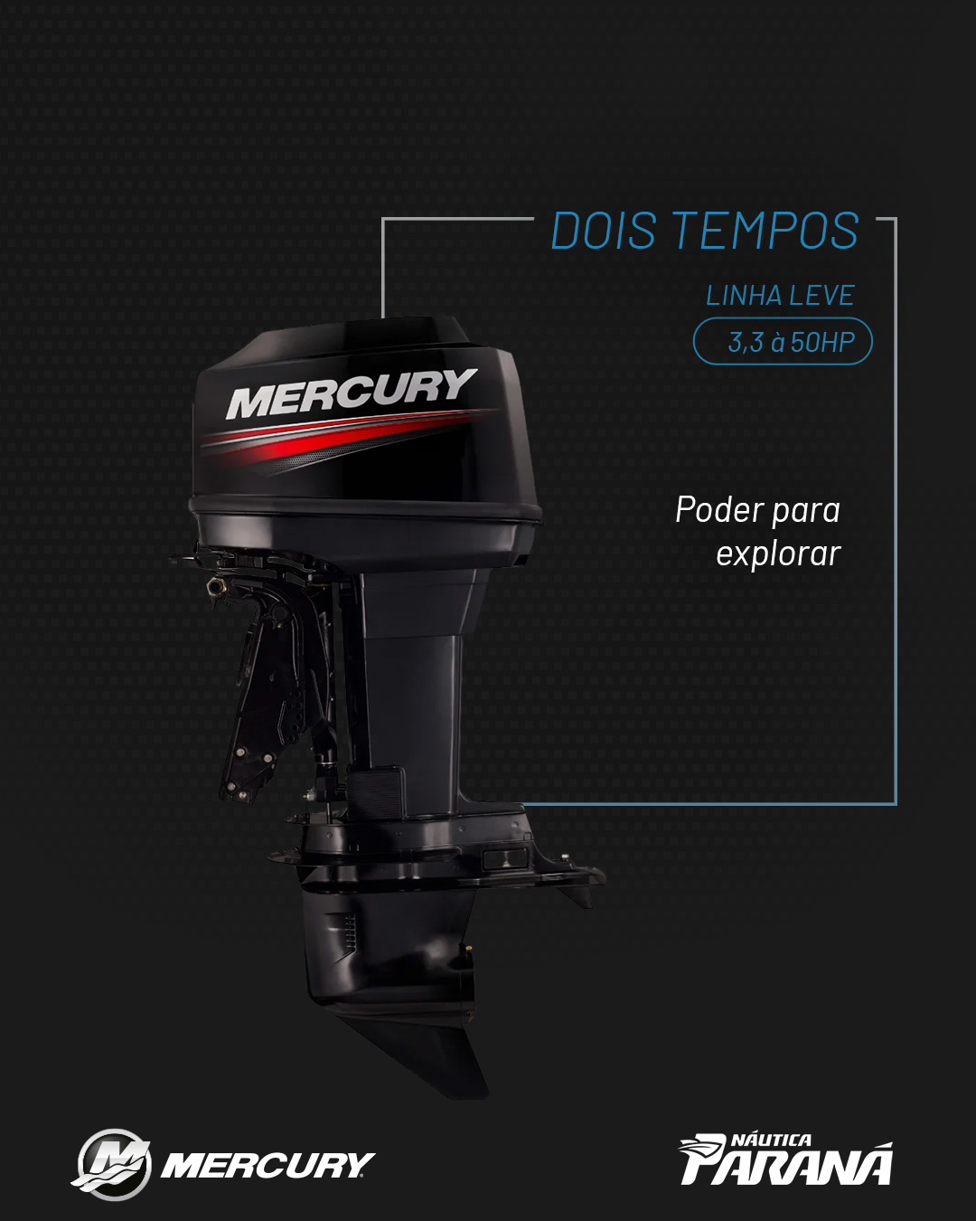 Náutica Paraná Facebook ad: A linha 2 tempos Mercury entrega tudo o…