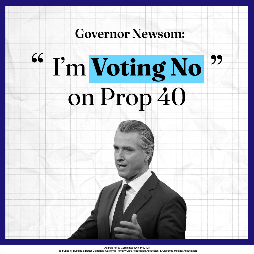 No on 40: Protect Funding for Schools, Healthcare & Public Safety Facebook ad: Newsom Fears Prop 40 Consequences