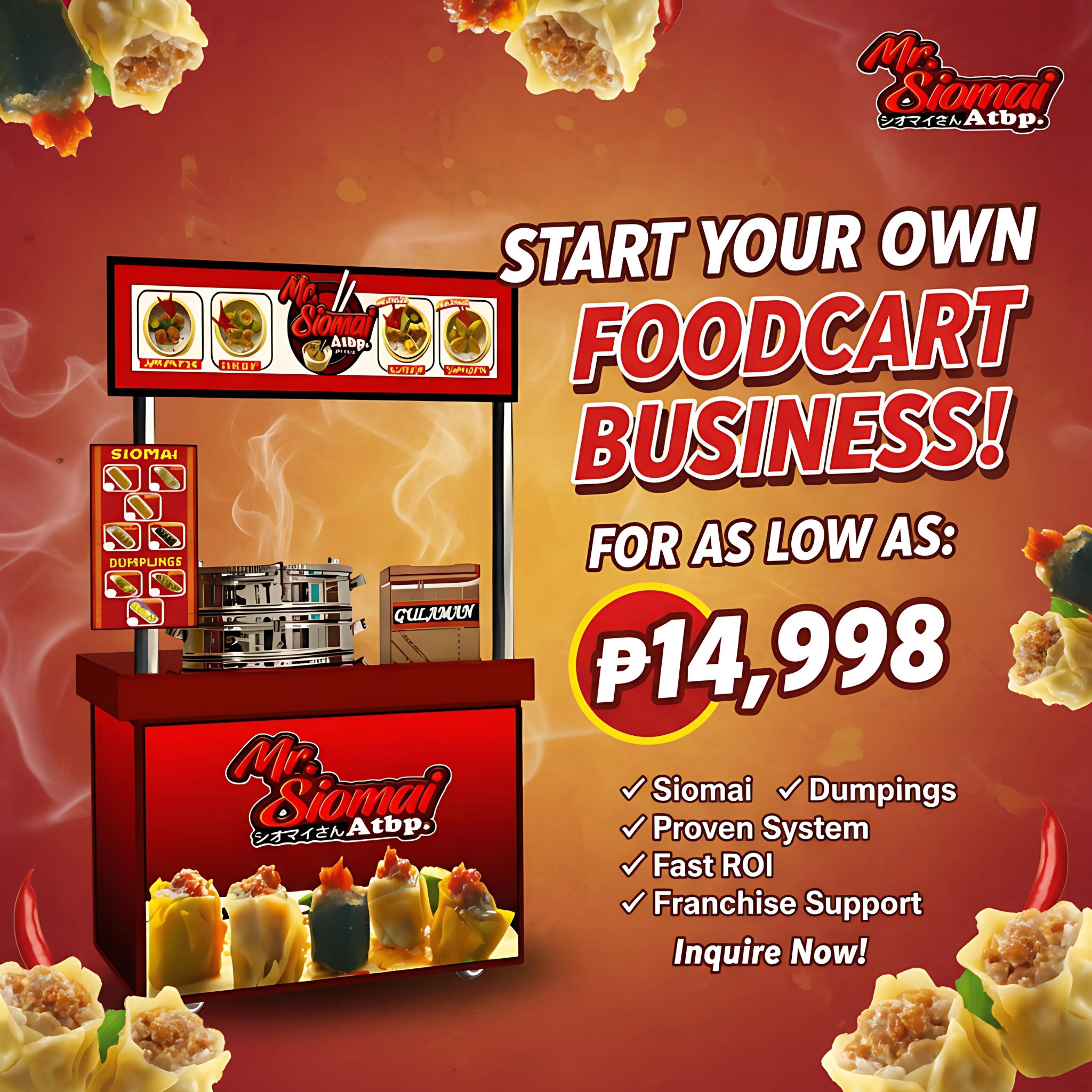 Mr. Siomai Atbp - FoodCart Franchising Business. Facebook ad: 𝗧𝘂𝗿𝗻 ₱𝟭𝟰,𝟵𝟵𝟴 𝗜𝗻𝘁𝗼 𝗗𝗮𝗶𝗹𝘆 𝗜𝗻𝗰𝗼𝗺𝗲…