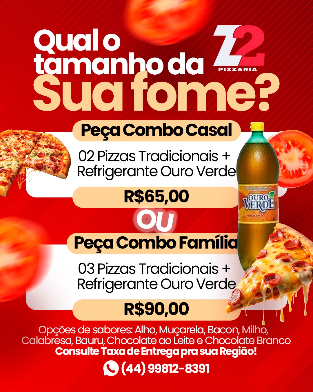 Pizzaria Z2 - Maringá Facebook ad: Converse conosco
