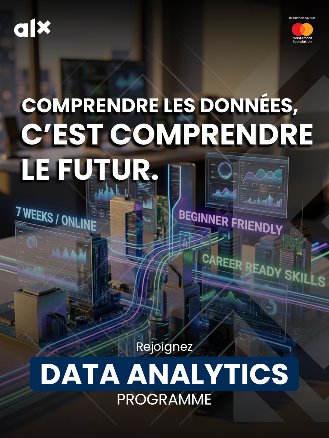 ALX Facebook ad: 7 semaines pour maîtriser la Data | Accessible aux débutants