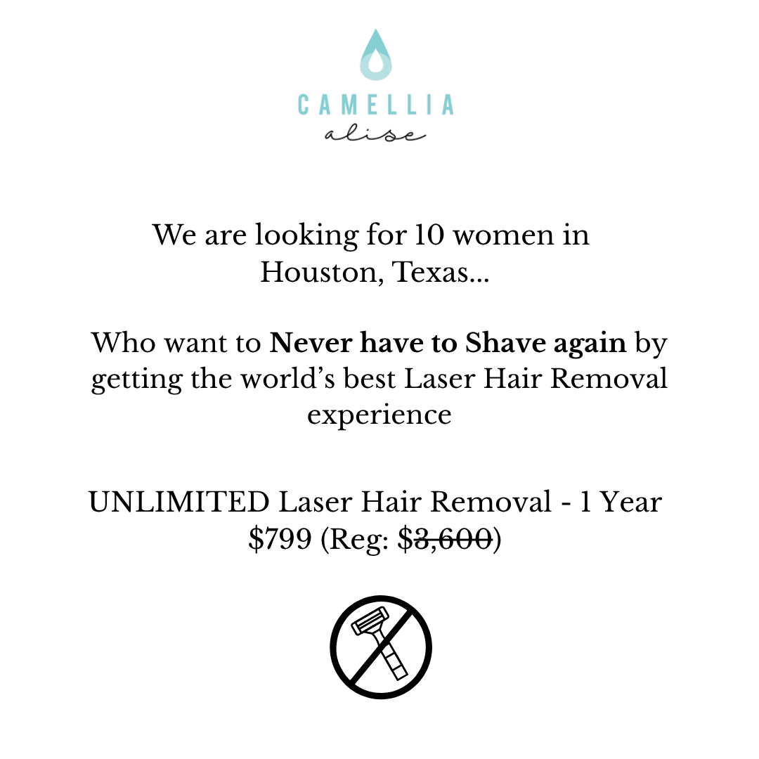 Camellia Alise Facebook ad: Unlimited Laser Hair Removal for 1 Year NOW $799!