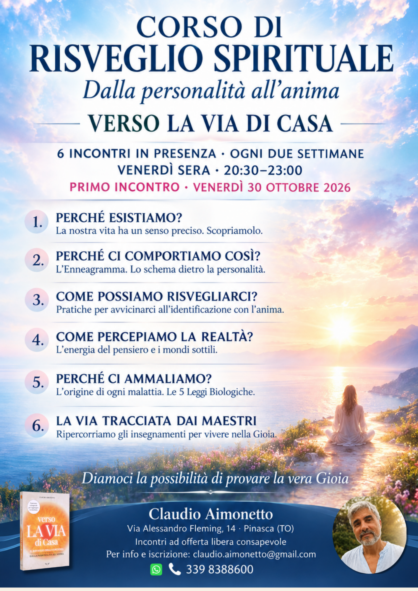 Verso la Via di Casa Facebook ad: Corso di Risveglio: dalla personalità all'anima.