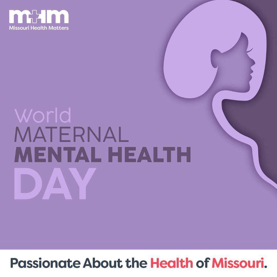 Missouri Health Matters Facebook ad: Today is World Maternal Mental Health Day!