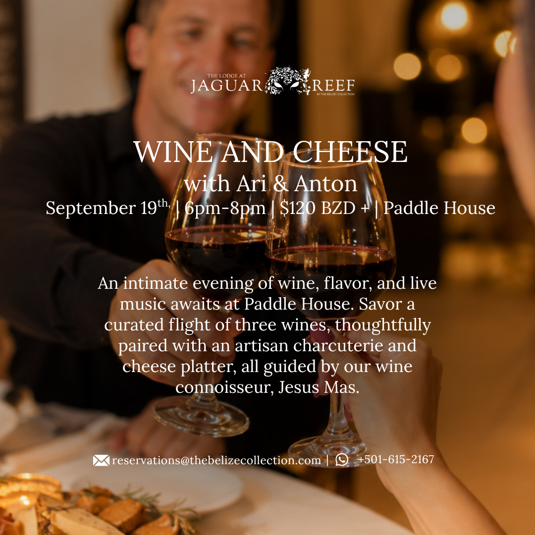 The Lodge at Jaguar Reef Facebook ad: Wine and Cheese | The Lodge at Jaguar Reef