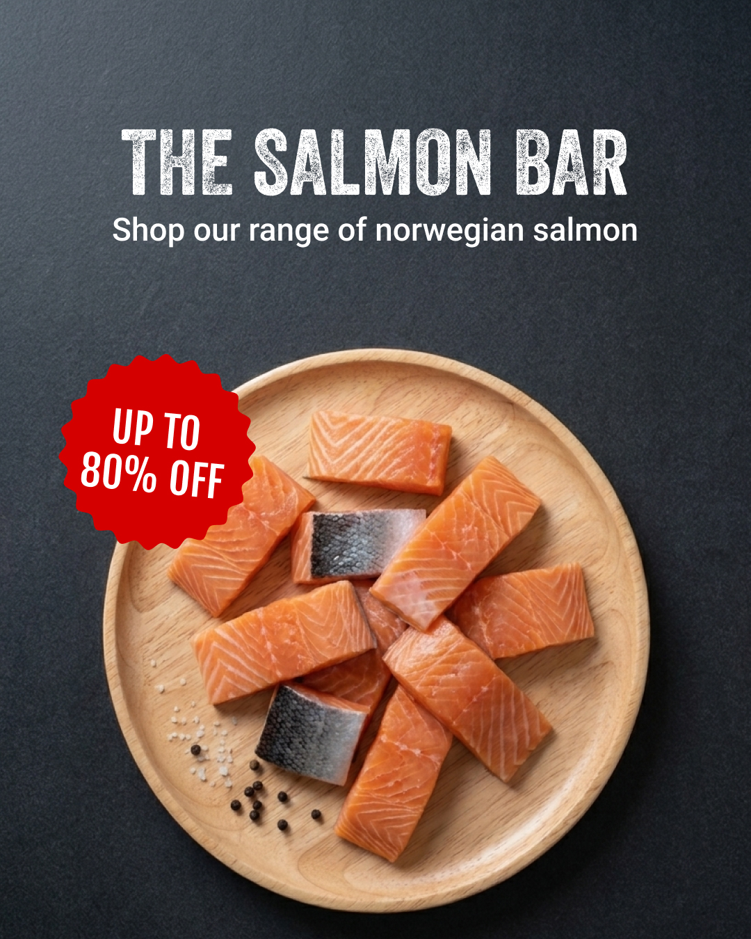Steak King Foods Facebook ad: Up to 80% OFF Norwegian Salmon