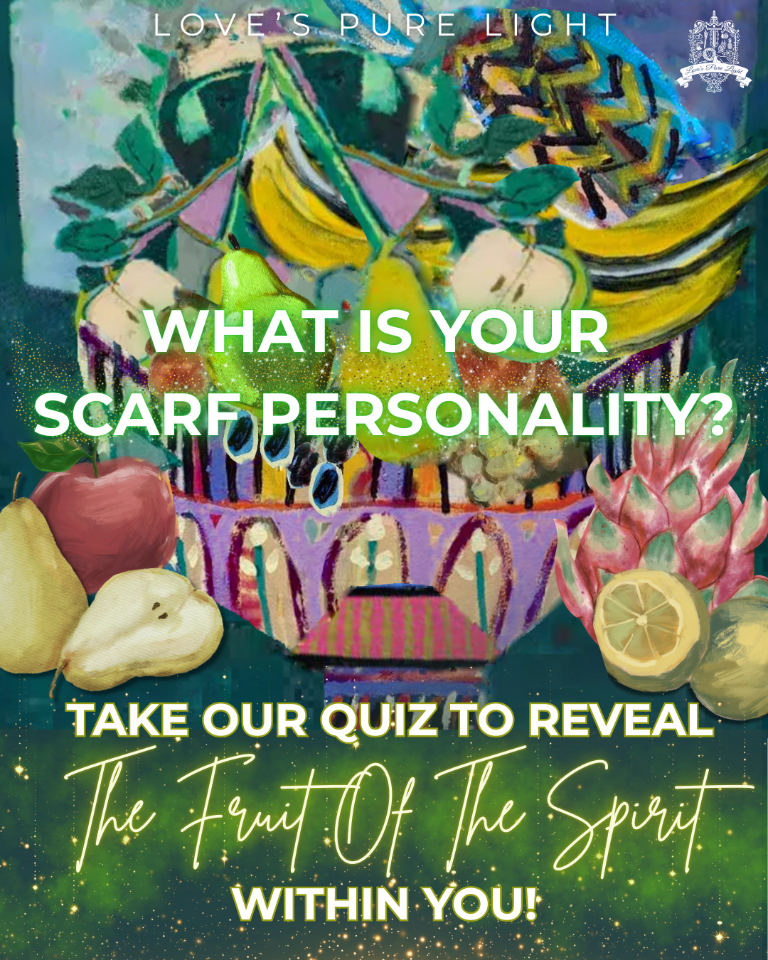 Love's Pure Light Facebook ad: Which Fruit of the Spirit defines you right…