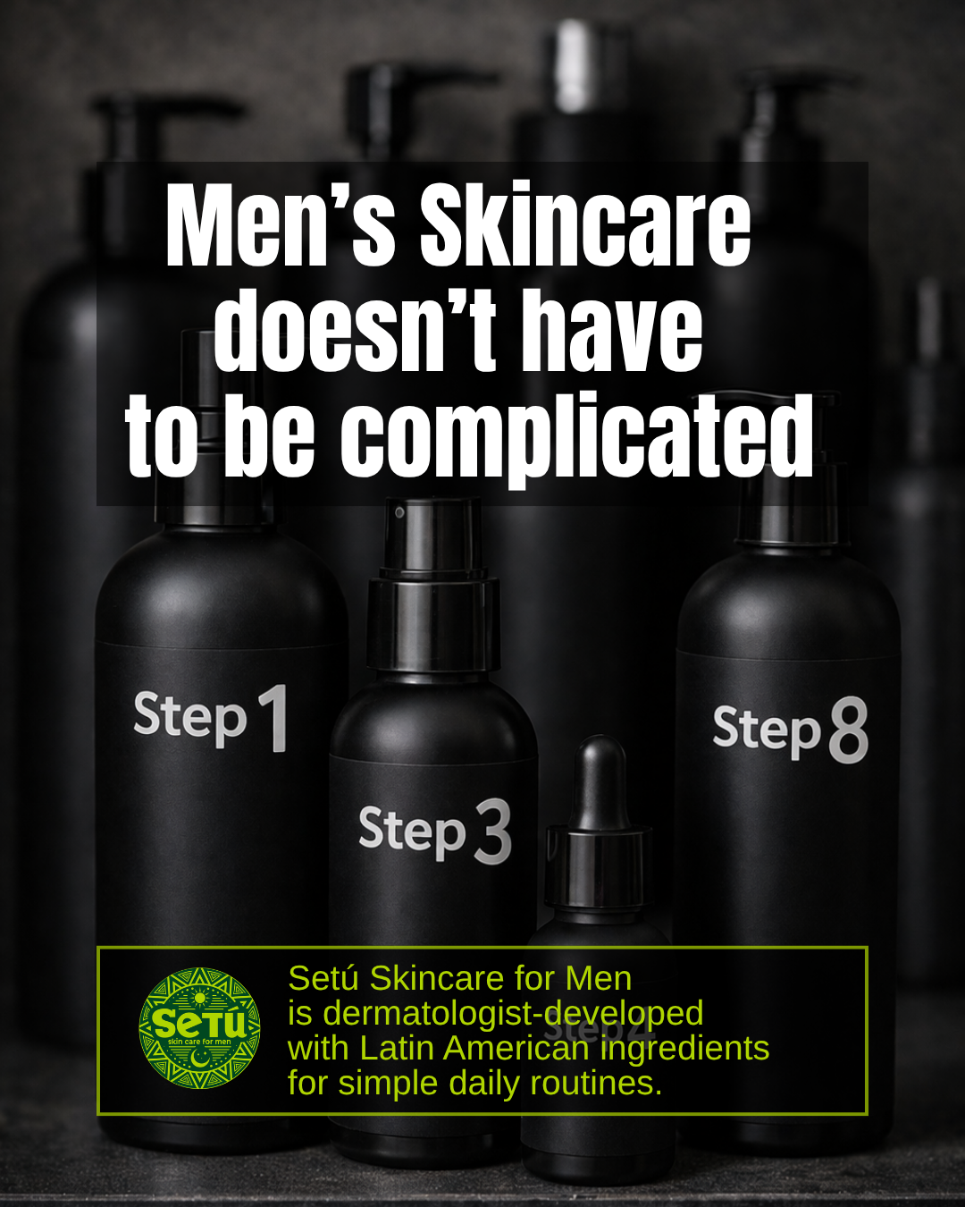 setu.personalcare Facebook ad: Most men's skincare routines have 12 steps.