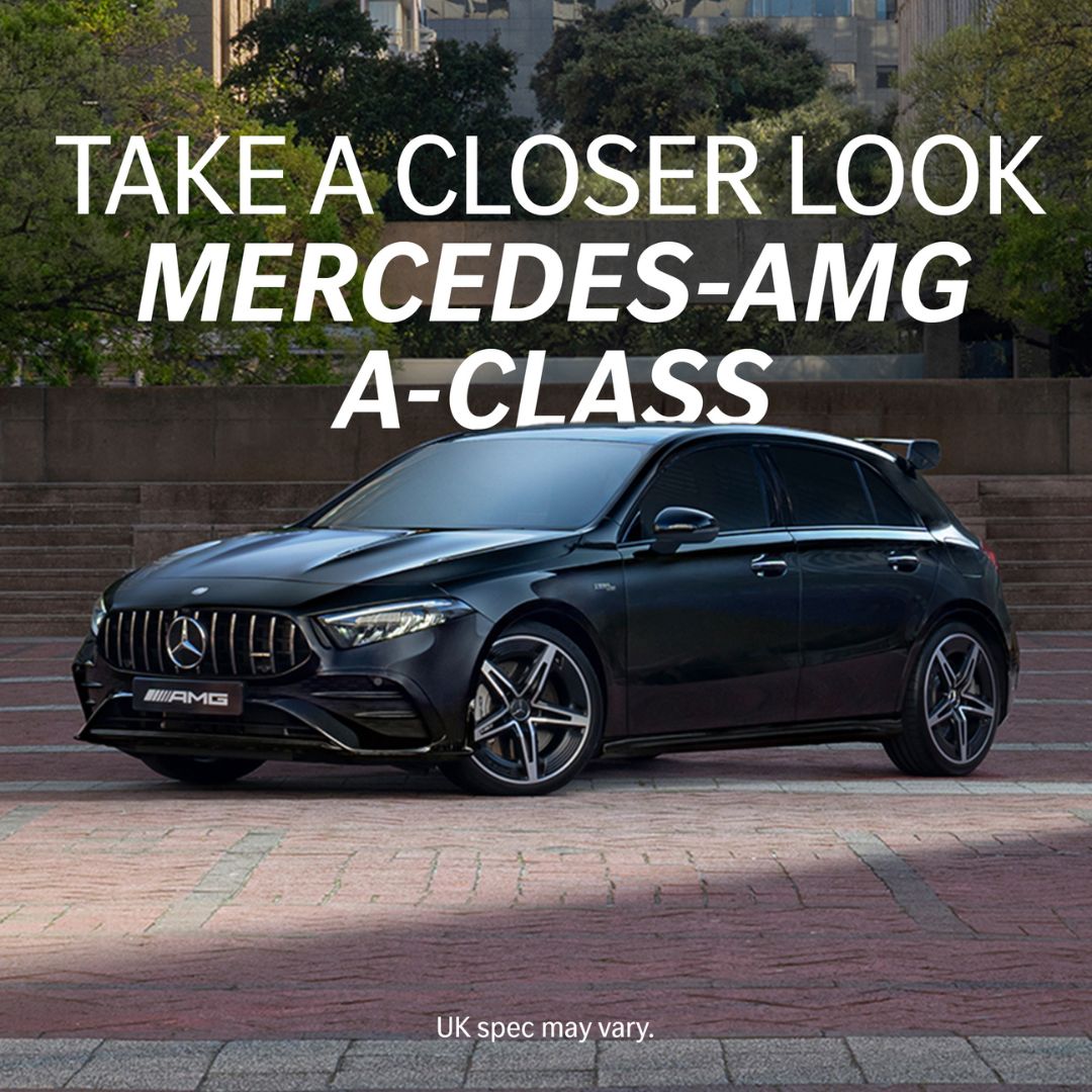 Mercedes-Benz Cars UK Facebook ad: Take a look at the Mercedes-AMG A-Class Hatchback.