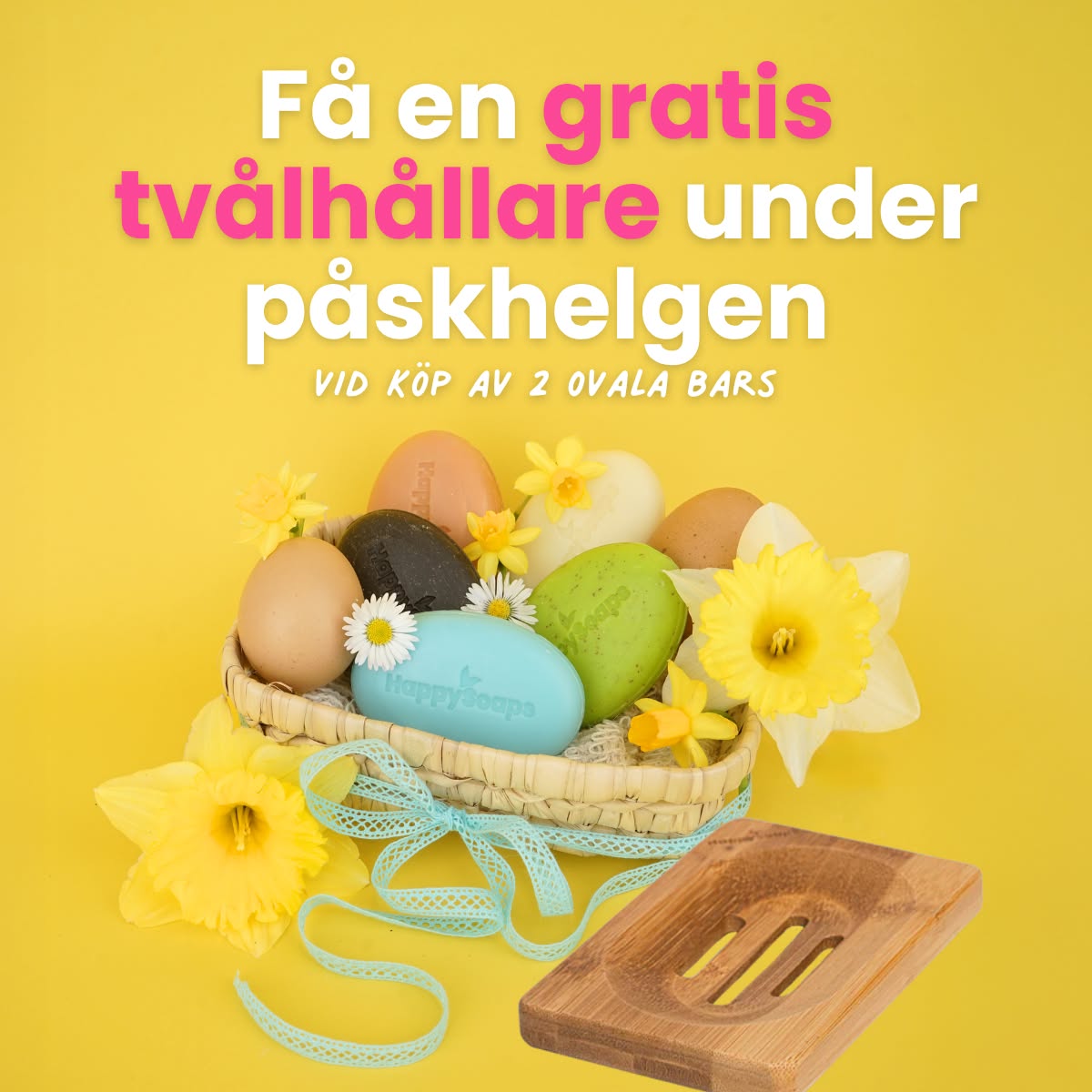 HappySoaps Facebook ad: Gratis oval tvålhållare vid köp av 2 eller fler ovala Bars!
