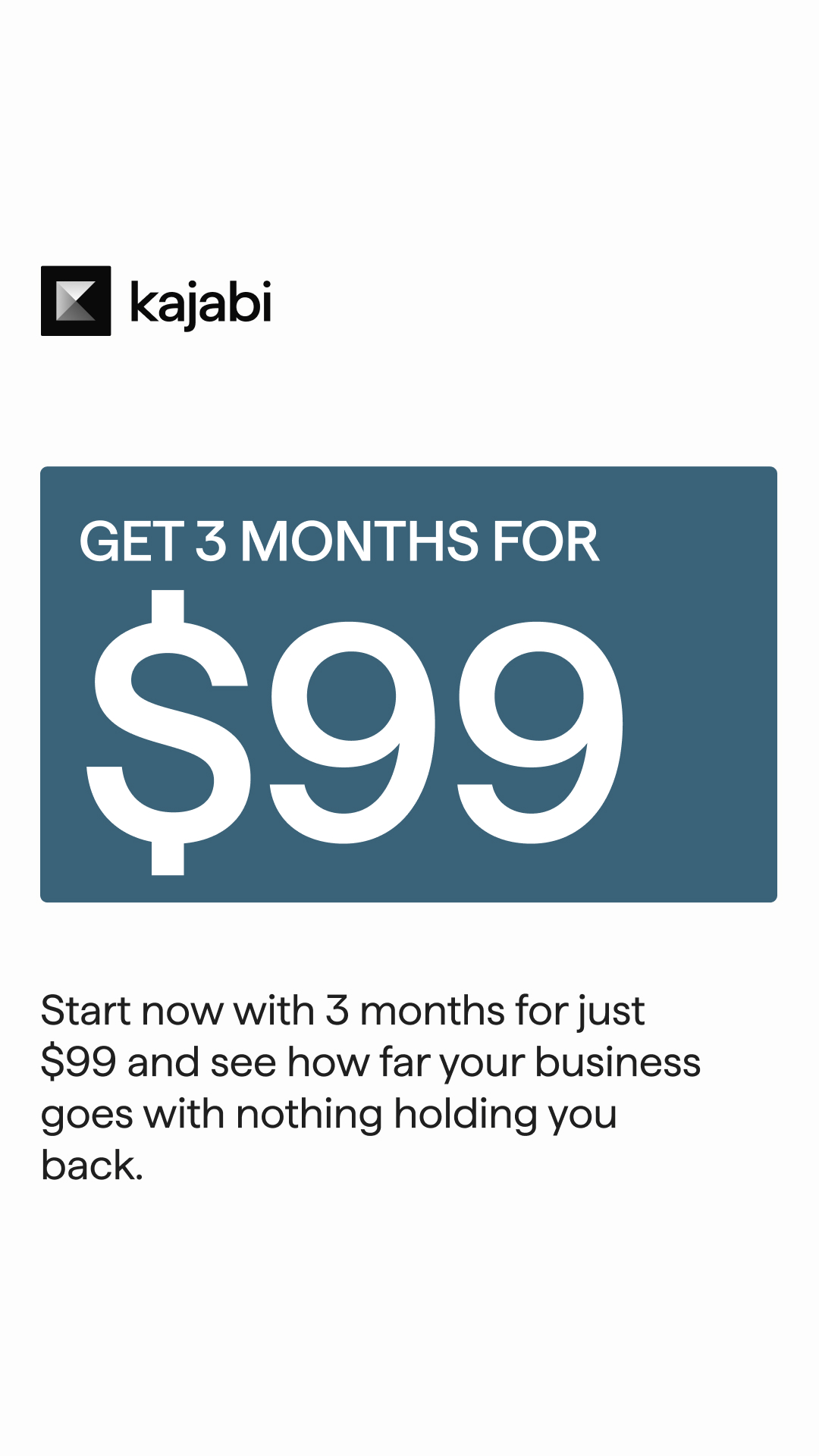 Kajabi Facebook ad: Three months. One platform. Unlimited potential.