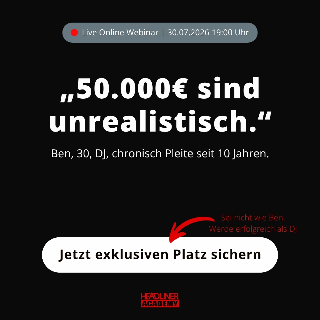 Headliner Academy Facebook ad: Warum viele DJs zu wenig verdienen