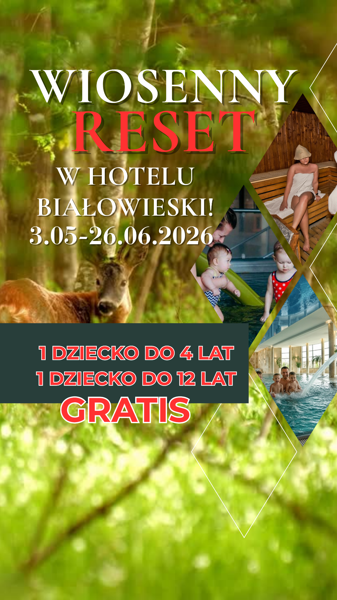 Hotel Białowieski Conference, Wellness & SPA Facebook ad from May 6, 2026