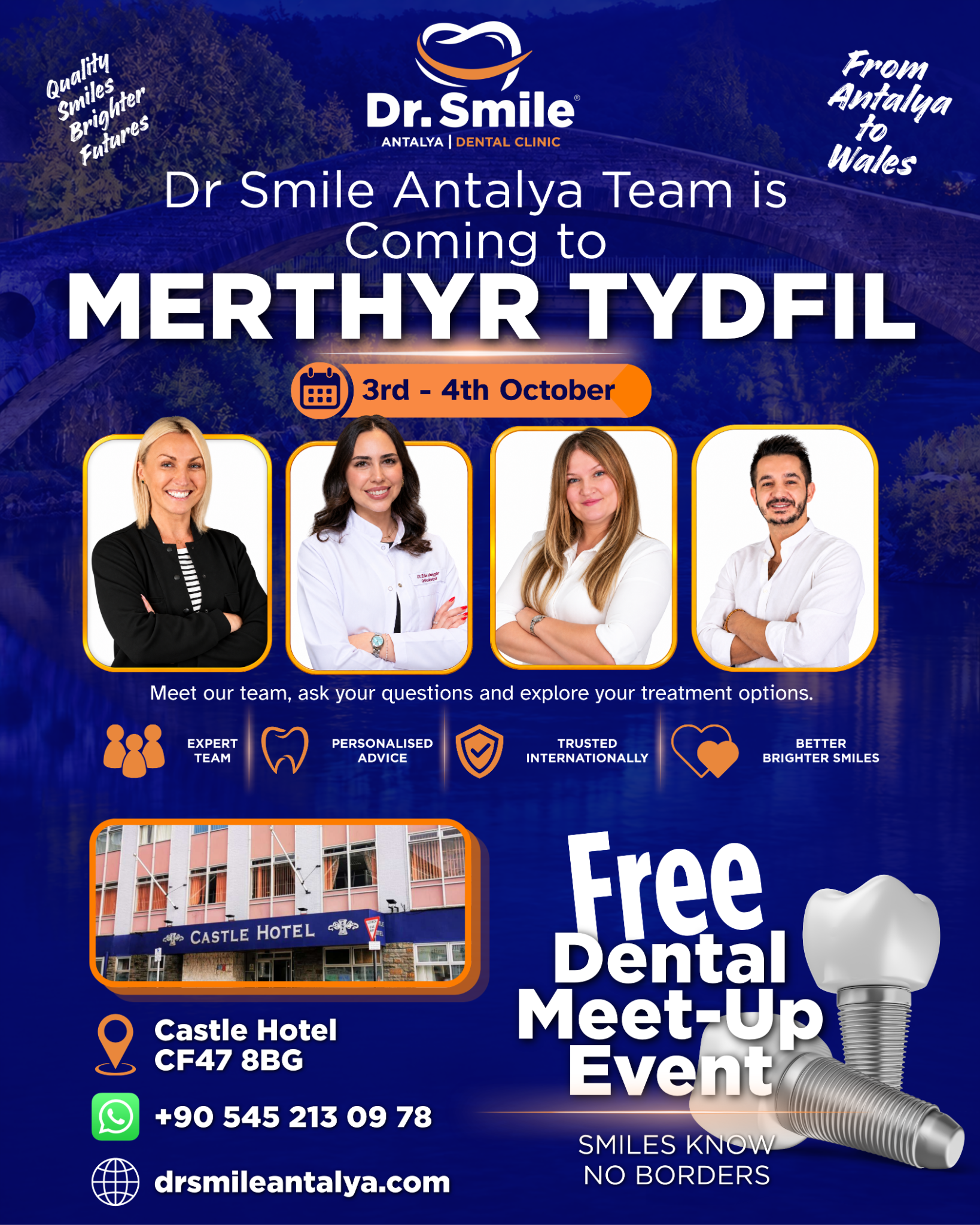 Dr Smile Antalya Dental Clinic Facebook ad: Merthyr Tydfil Meet-up | 3-4 October