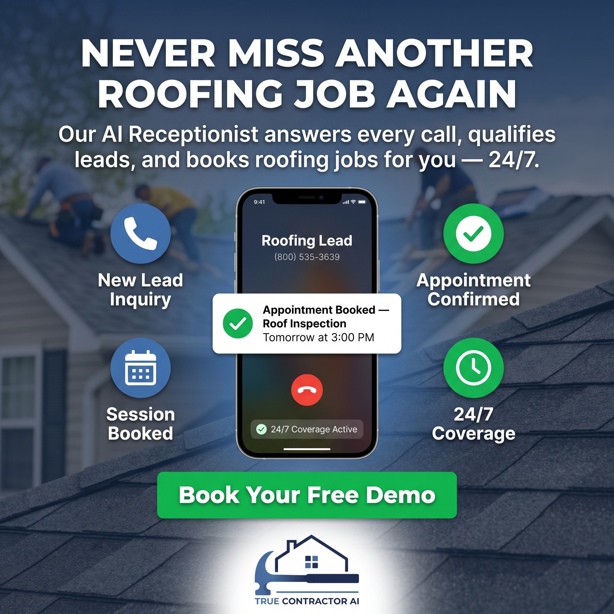 True Contractor AI Facebook ad: Turn Missed Calls Into $100K+/Month in Roofing Revenue