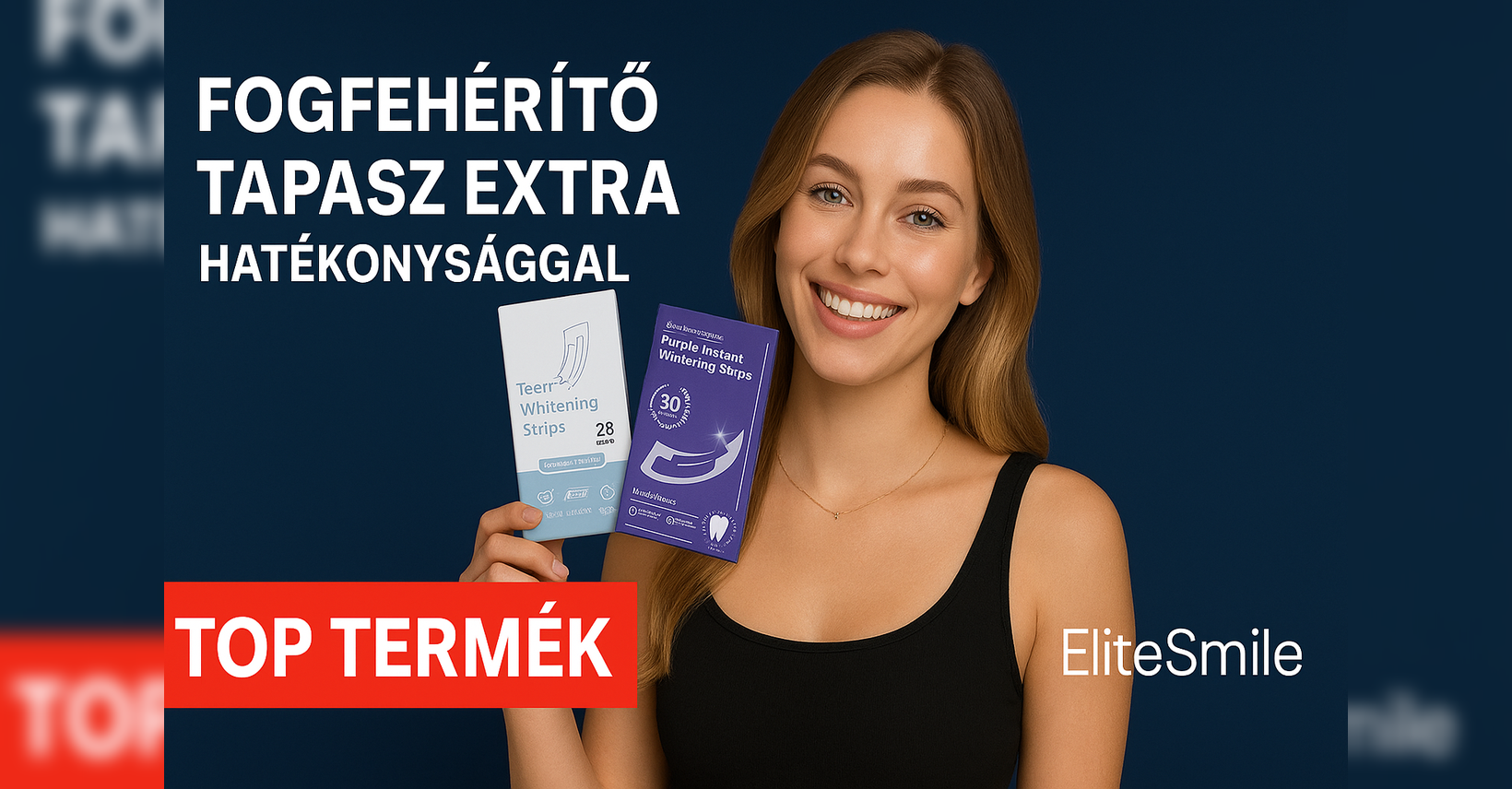 EliteSmile.hu Facebook ad: Fogfehérítő tapasz extra hatékonysággal