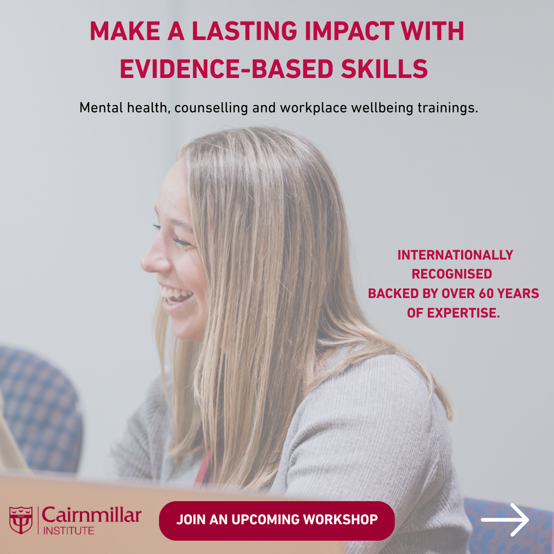 The Cairnmillar Institute Facebook ad: Build practical, evidence-based skills in mental health…
