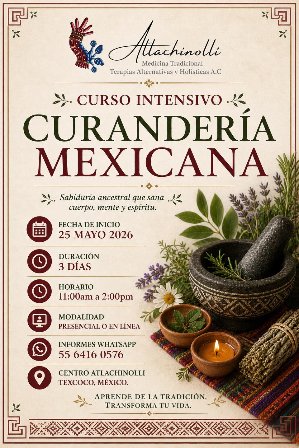 Centro Atlachinolli Texcoco Facebook ad: CURSO INTENSIVO DE CURANDERIA MEXICANA
