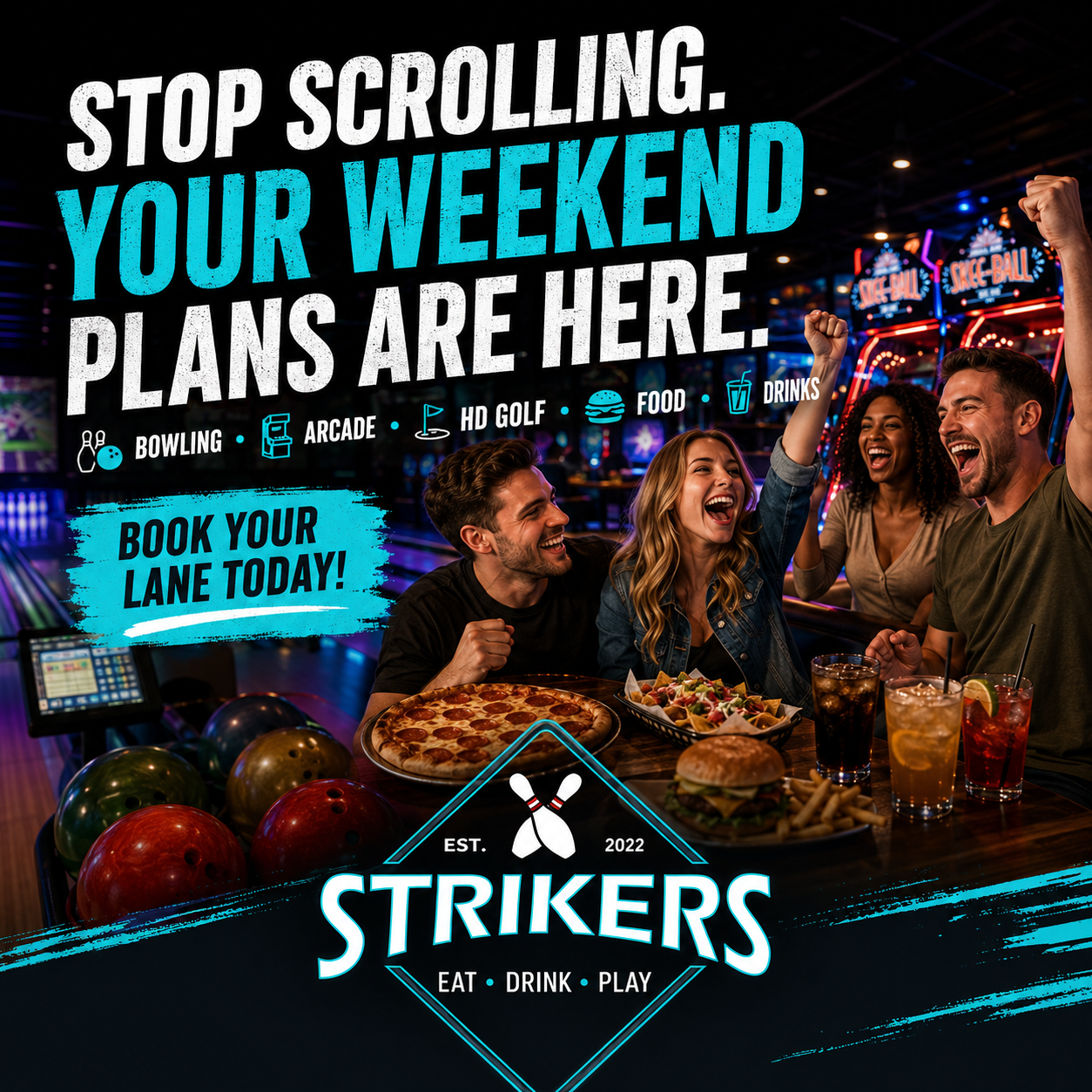 Strikers Facebook ad: Your Weekend Plans Are Here.