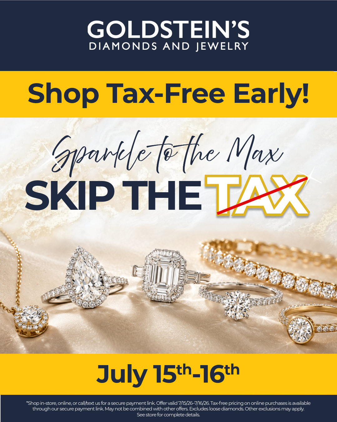 Goldstein's Jewelers Facebook ad: SKIP THE TAX | July 15-16