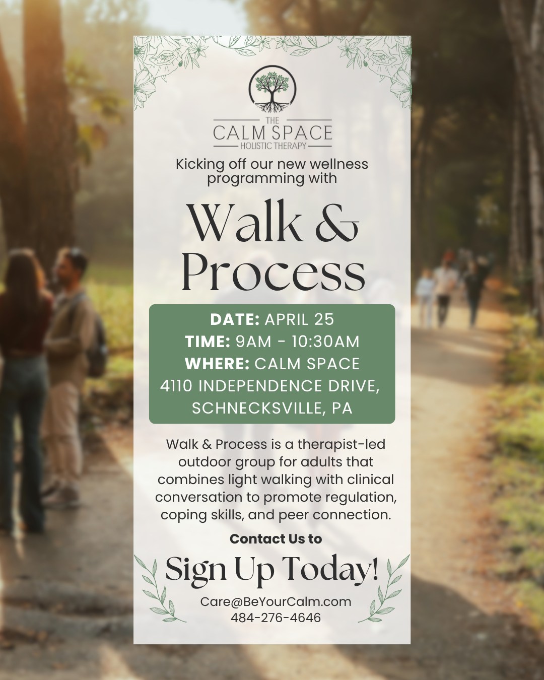 The Calm Space LLC Facebook ad: Join us for Walk & Process!