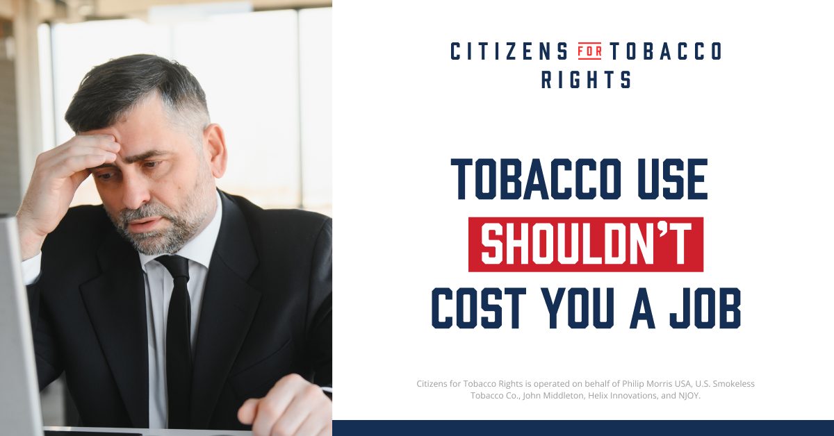 Citizens for Tobacco Rights Facebook ad: No one should face discrimination at work for…