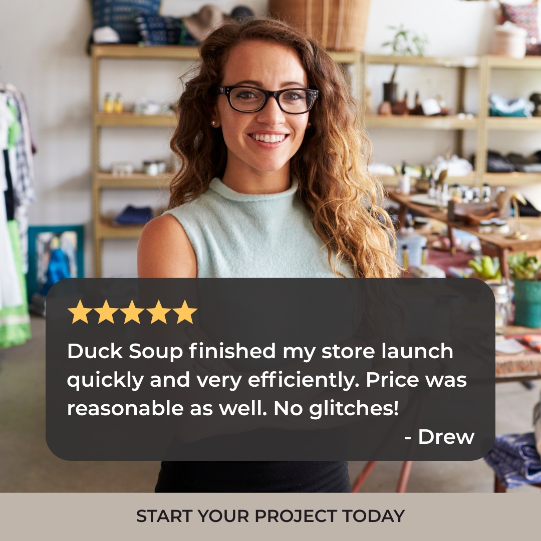 Duck Soup E-Commerce Facebook ad: Launch Your Store With Expert Help
