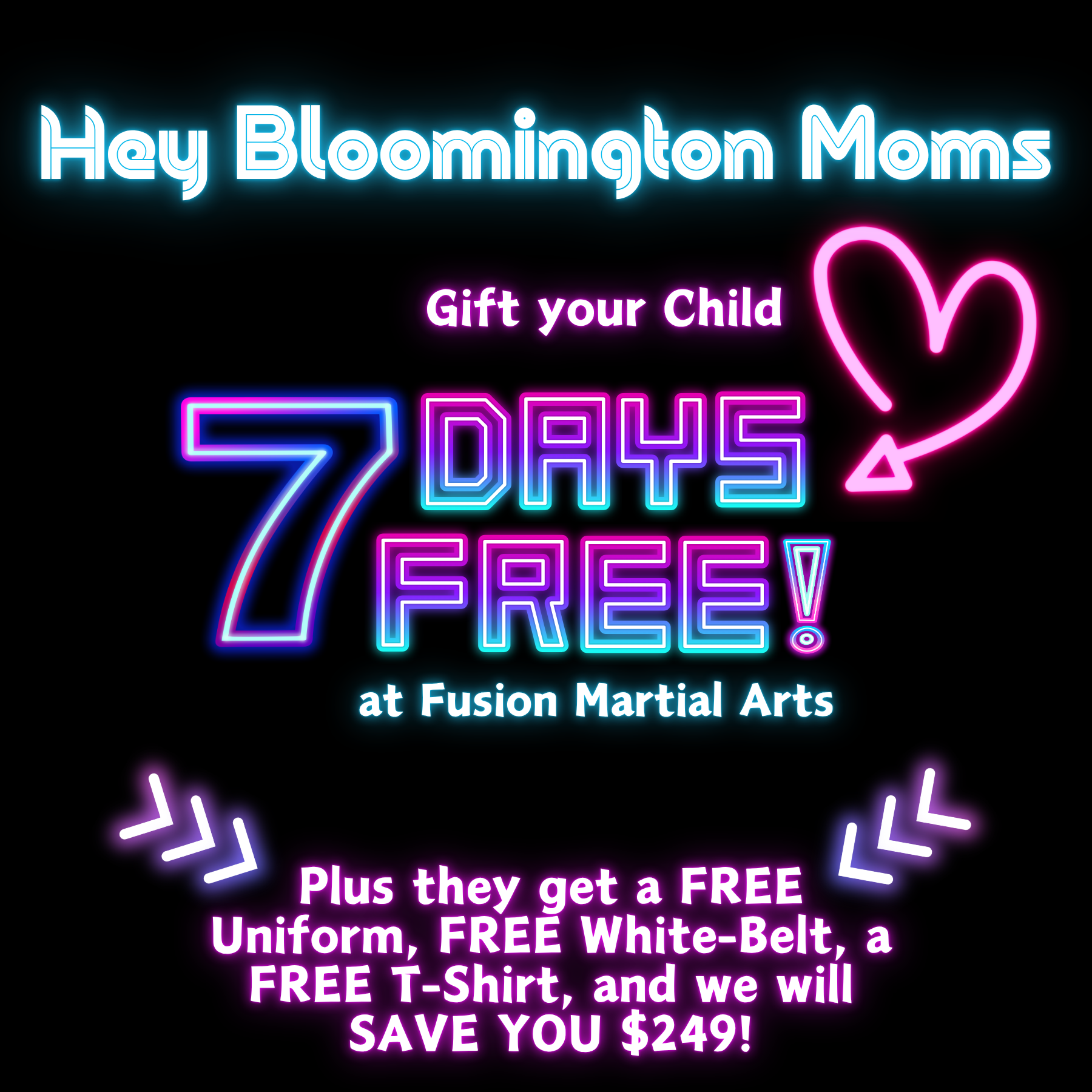 Fusion Martial Arts Bloomington Facebook ad: 𝗞𝗜𝗗𝗦 𝐅𝐑𝐄𝐄 𝟕 𝐃𝐀𝐘 𝐕𝐈𝐏 𝐏𝐀𝐒𝐒!