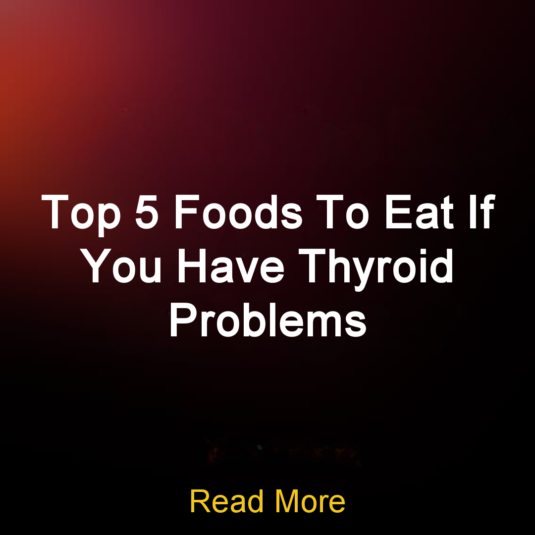 Fortune Finders Facebook ad: Top 5 Foods To Eat If You Have Thyroid Problems Read More