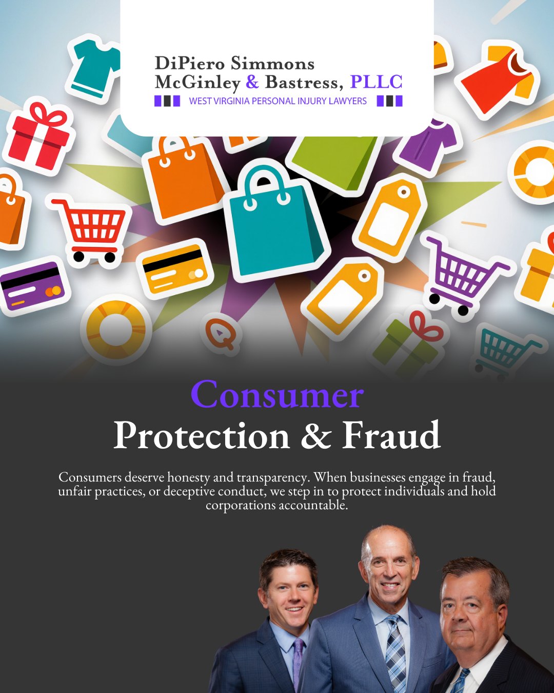 DiPiero Simmons McGinley & Bastress, PLLC Facebook ad: Consumer Protection & Fraud, Charleston, WV