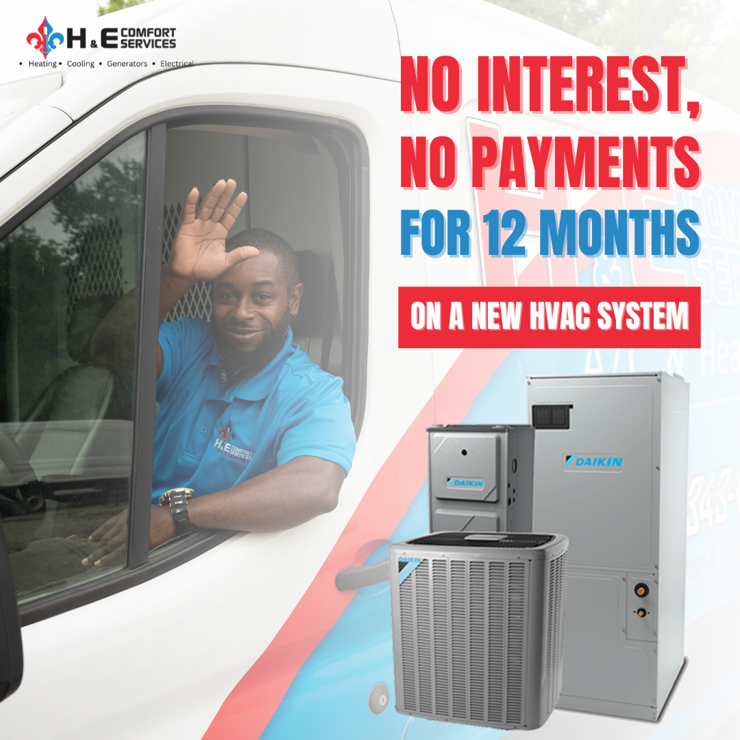 H&E Comfort Services Facebook ad: No Interest, No Payments For 12 Months