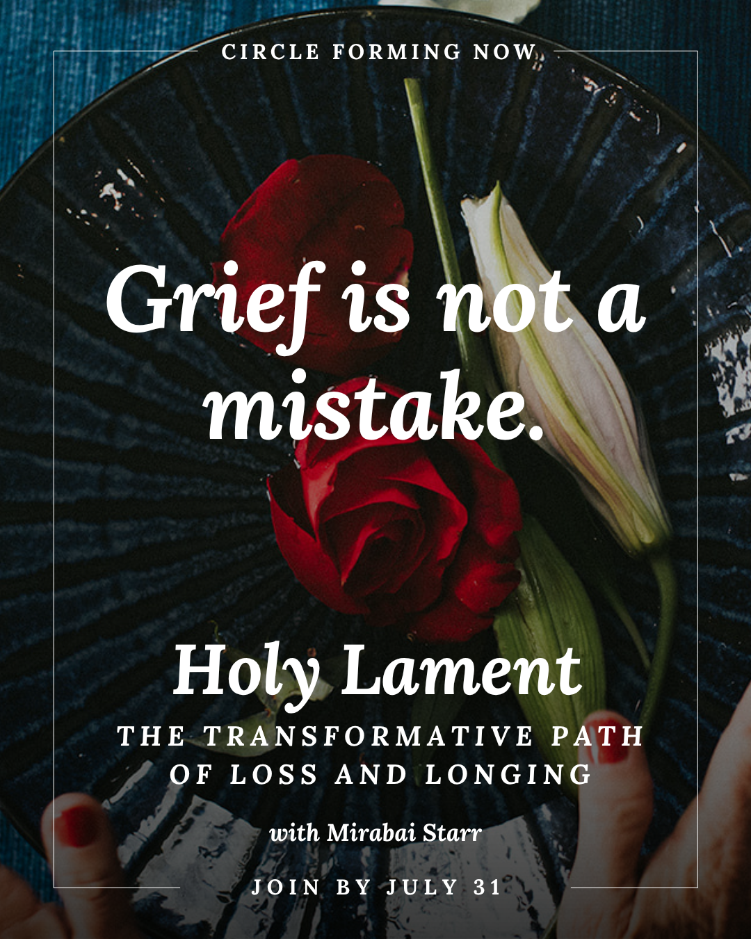 Wild Heart Facebook ad: Holy Lament with Mirabai Starr