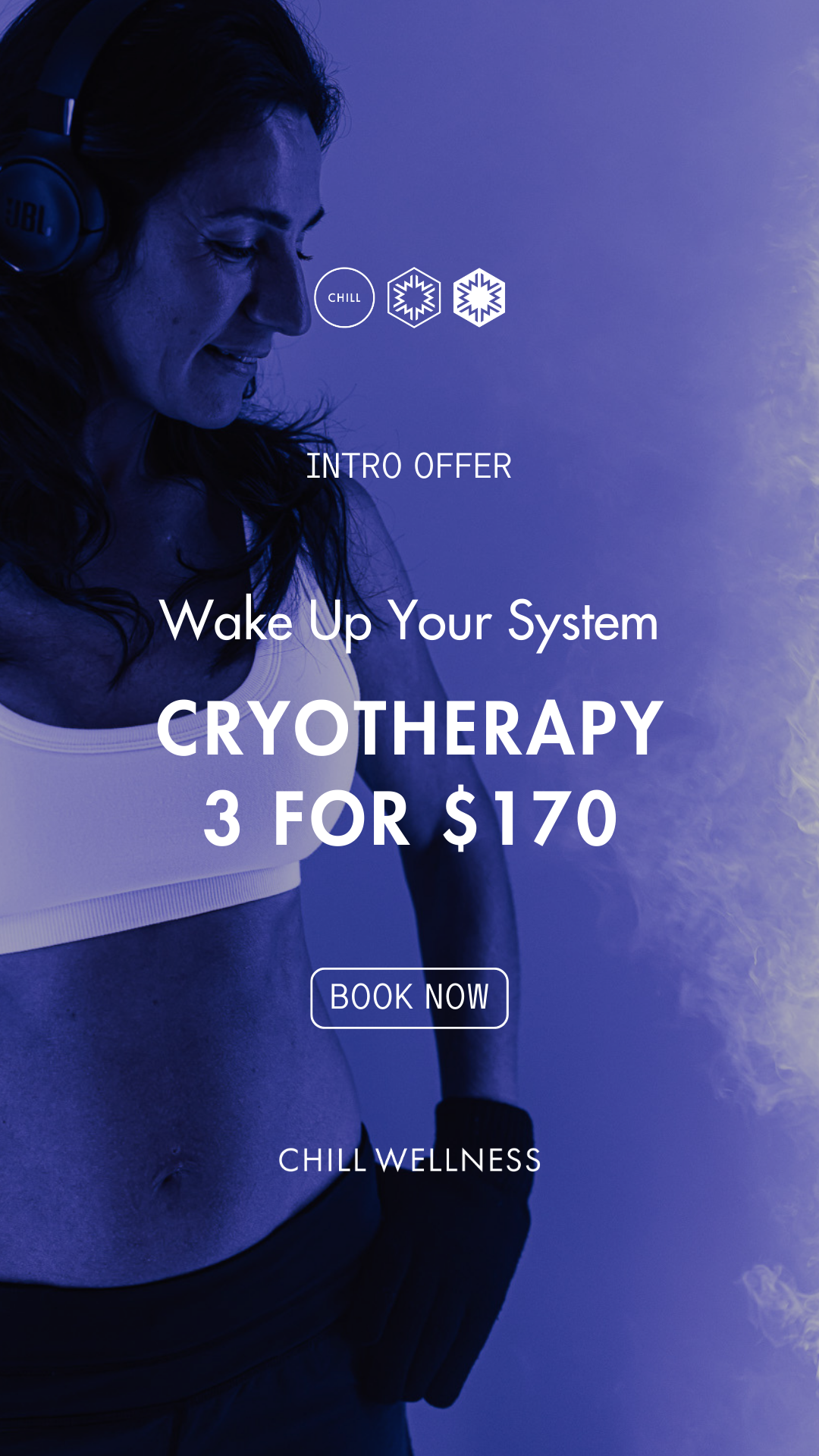 Chill Wellness Facebook ad: New to cryotherapy?