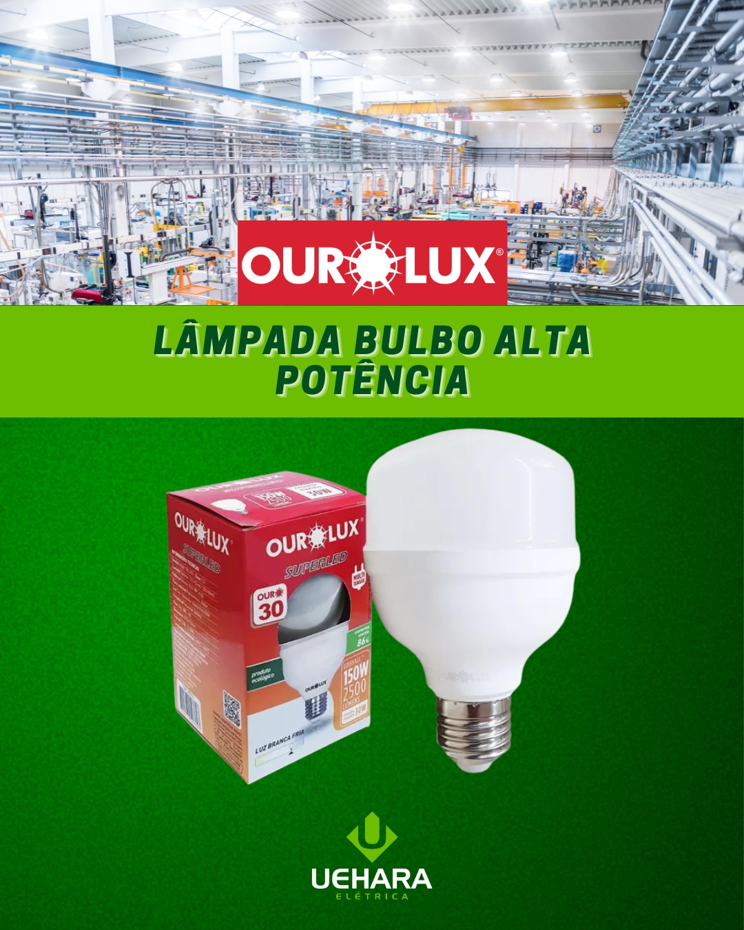 uehara.eletrica Facebook ad: LAMP.BULBO LED OUROLUX 80,0W BIV 6500K E27 20383…