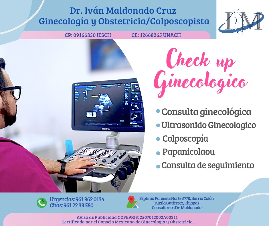 Dr. Iván Maldonado Cruz - Ginecologia y Obstetricia / Colposcopista. Facebook ad: Dr. Iván Maldonado Cruz.