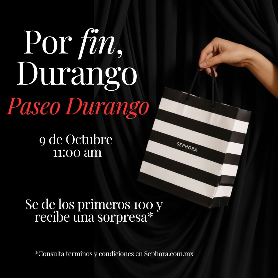 SEPHORA Facebook ad: Durango, tenemos una cita.
