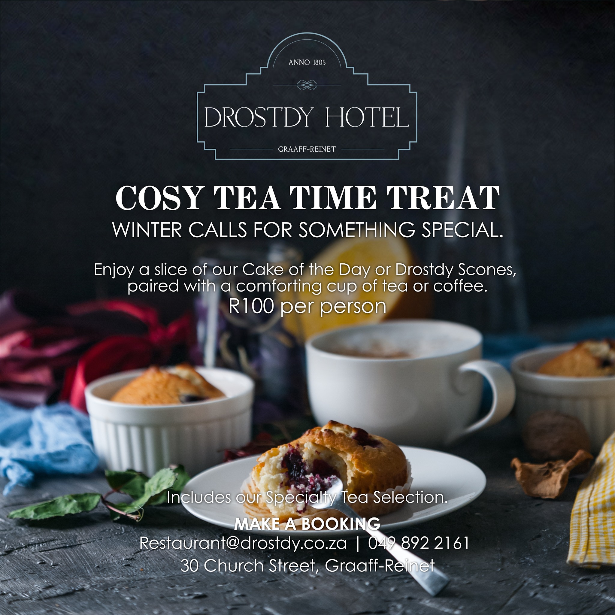 Drostdy Hotel Facebook ad: Cosy Tea Time Treats at Drostdy
