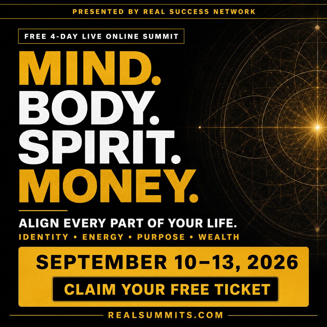 REAL Success Facebook ad: [BOOK YOUR FREE TICKET] MIND, BODY, SPIRIT, MONEY SUMMIT