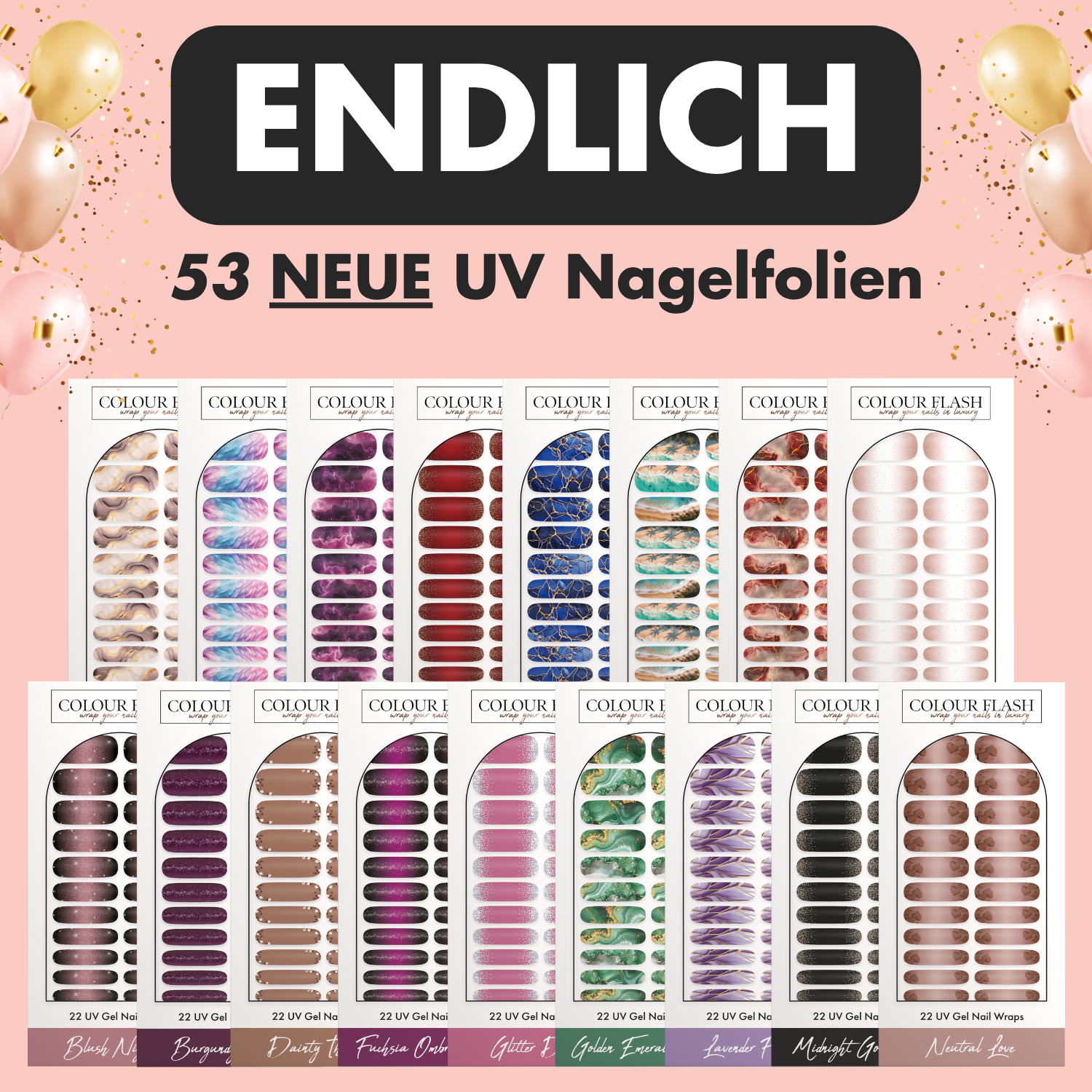 Colour Flash Facebook ad: Endlich: 53 neue UV Nagelfolien Designs bei Colour Flash