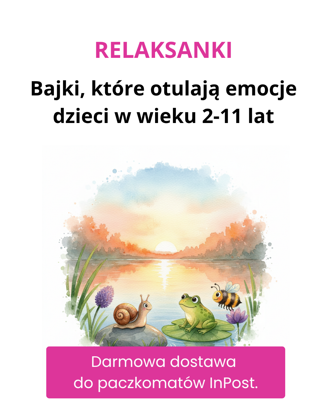 Relaksanki - bajki, które otulają emocje dzieci 2-11 lat Facebook ad
