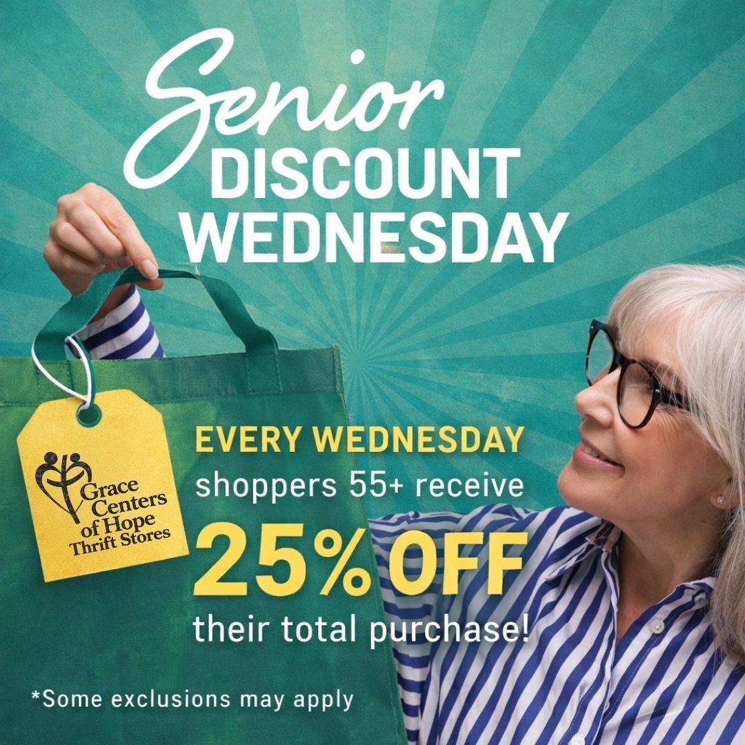 Grace Centers of Hope Thrift Store Sterling Heights Facebook ad: SENIOR DAY = BIG SAVINGS