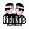 RICH KIDS