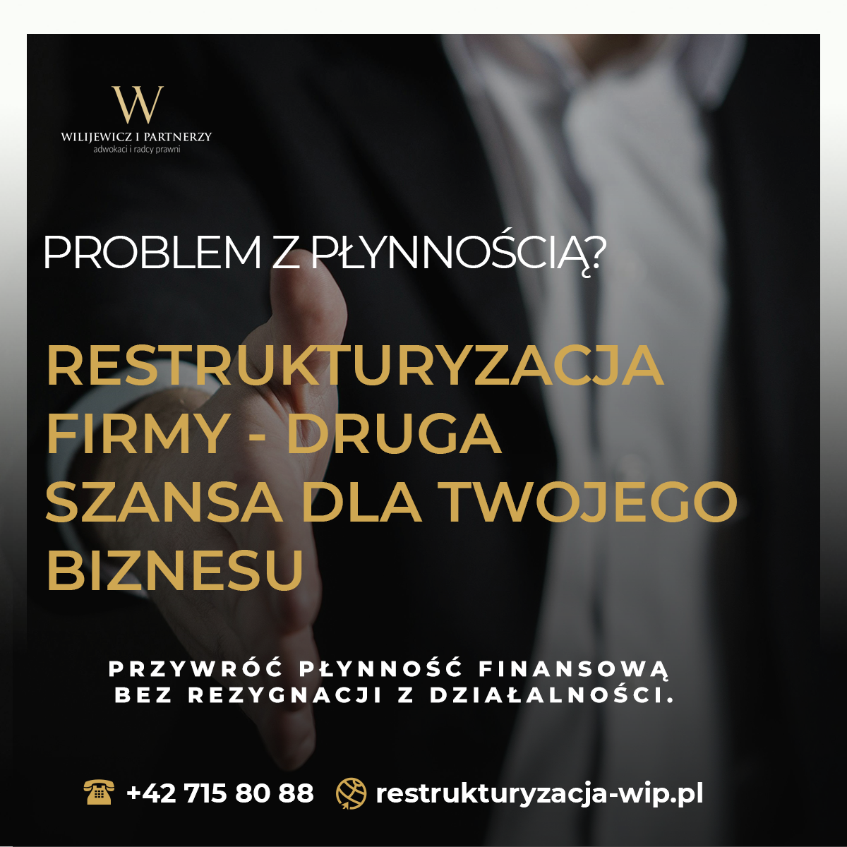Wilijewicz i Partnerzy Restrukturyzacje Facebook ad: Restrukturyzacja to realna ochrona przed wierzycielami i…