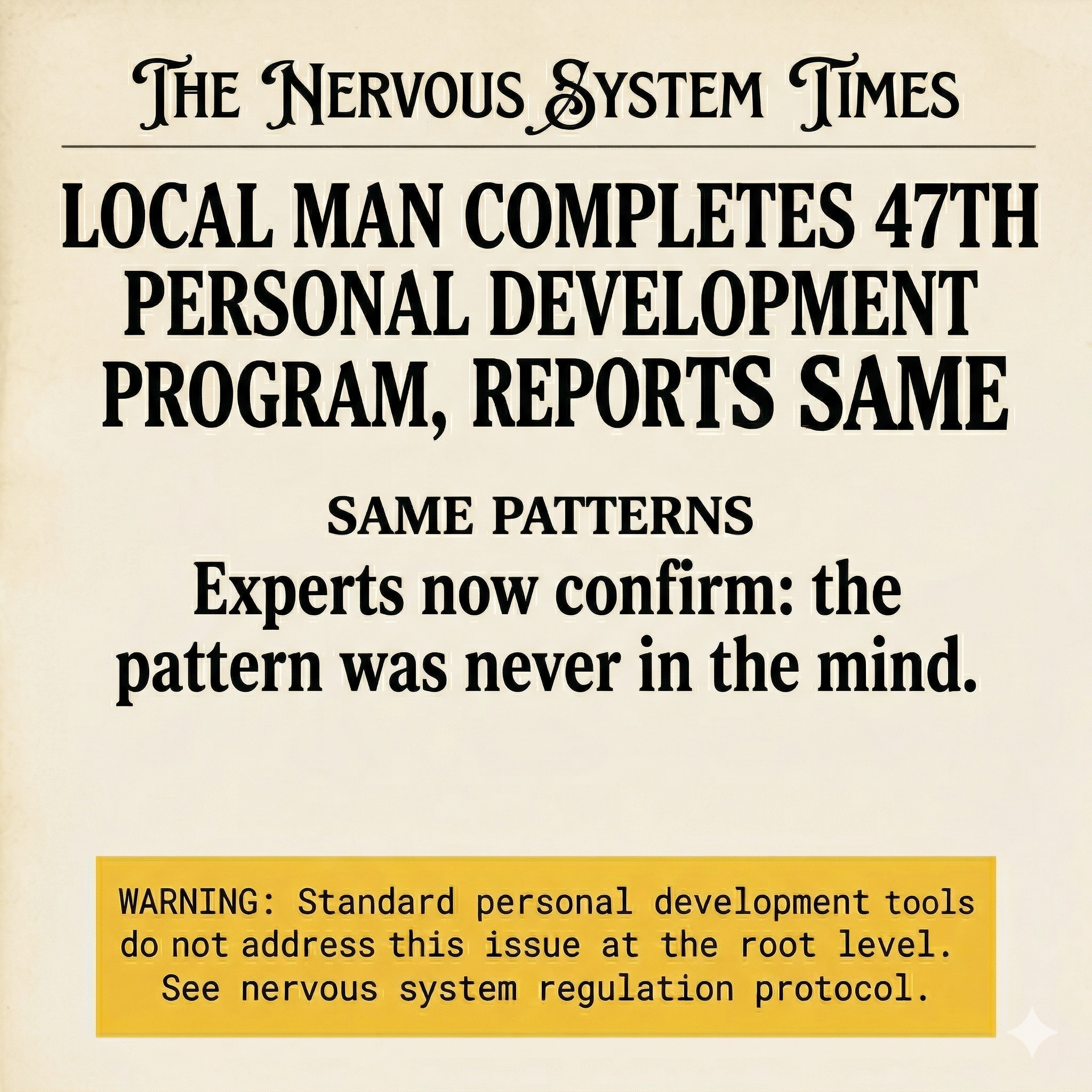 Nervous System Mastery Facebook ad: Your Mindset Is Not Your Problem