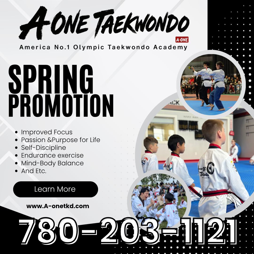 A-one Taekwondo Academy In Edmonton Facebook ad: A-ONE TAEKWONDO - Edmonton's Expert Martial Arts School…