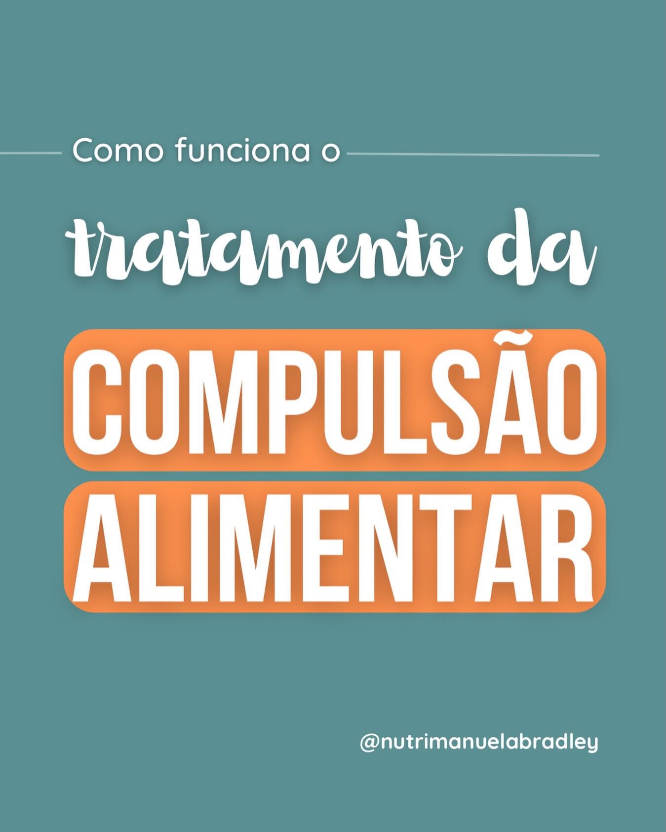 Nutricionista Manuela Bradley Facebook ad: Compulsão alimentar não é falta de força de…